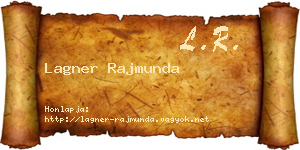 Lagner Rajmunda névjegykártya